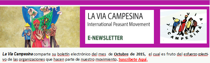 La Vía Campesina – Boletín Electrónico Octubre 2015